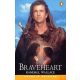 Braveheart (penguin readers level 3) - Randall Wallace