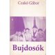 Bujdosók - Czakó Gábor