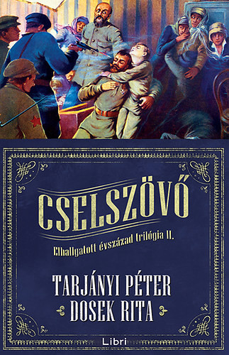 Cselszövő - Dosek Rita; Tarjányi Péter