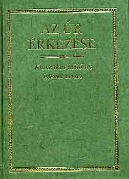 Az Úr érkezése - Klasszikus költőink istenes versei - 