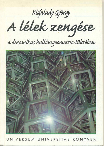 A lélek zengése - Kisfaludy György