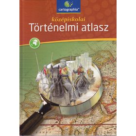Középiskolai történelmi atlasz - Cartographia