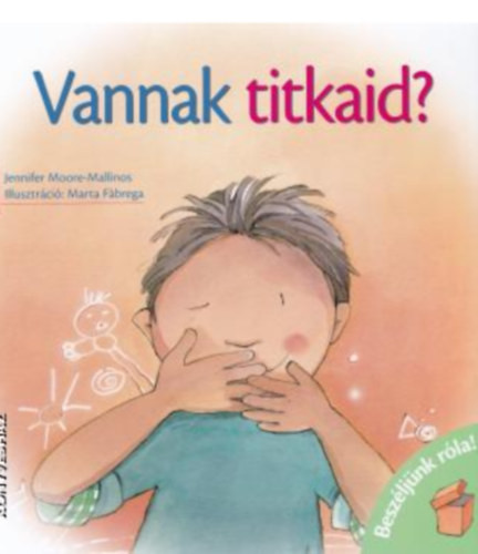 Vannak titkaid? - Jennifer Moore-Mallinos