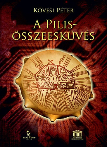 A Pilis-összeesküvés - Kövesi Péter