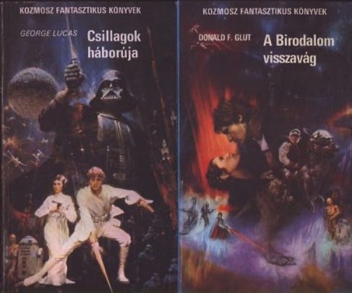 Csillagok háborúja + A Birodalom visszavág (2 mű) - Donald F. Glut, George Lucas