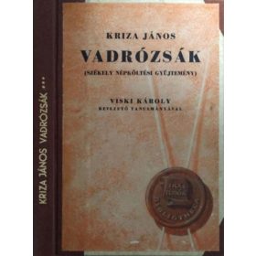 Vadrózsák III. - Kriza János (szerk.)