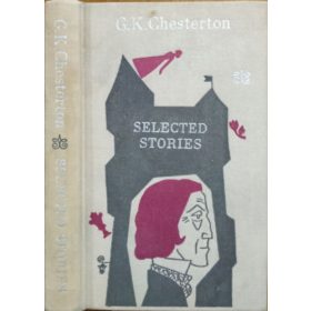 Selected stories - Gilbert Keith Chesterton