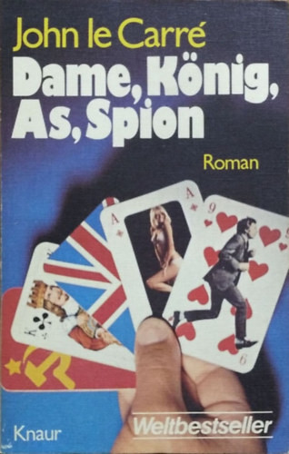 Dame, König, As, Spion - John le Carré