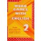 Word Games with English 2. - Deirdre Howard-Williams, Cynthia Herd