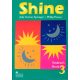 Shine 3. Student's Book - Judy Garton-Sprenger, Philip Prowse