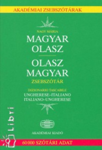 Magyar-olasz - Olasz-magyar zsebszótár - Nagy Mária