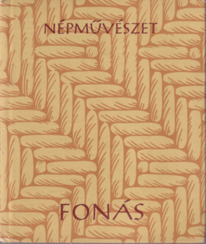 Fonás (Népművészet) - Boross Marietta