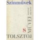 Lev Tolsztoj művei 8.: Színművek 1864-1910 - Lev Tolsztoj
