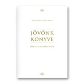 Jövőnk könyve - Baktay Zelka; Baktay Miklós