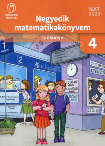 Negyedik matematikakönyvem 4. - Balassa Lászlóné