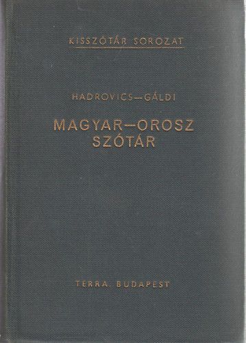 Magyar-orosz kisszótár - Hadrovics-Gáldi