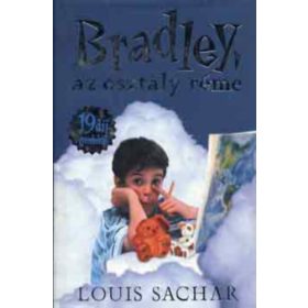 Bradley, az osztály réme - Louis Sachar