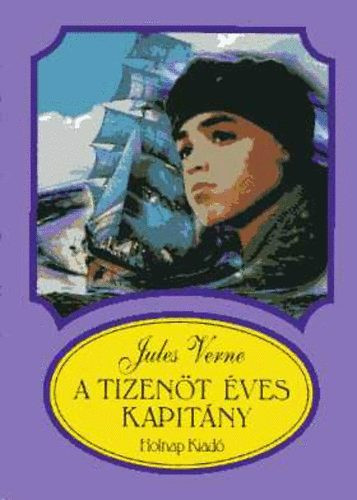 A tizenöt éves kapitány - Jules Verne