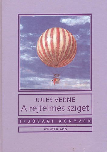 A rejtelmes sziget - Jules Verne