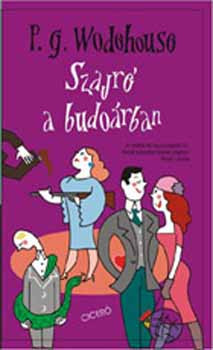 Szajré a budoárban - Pelham Grenville Wodehouse