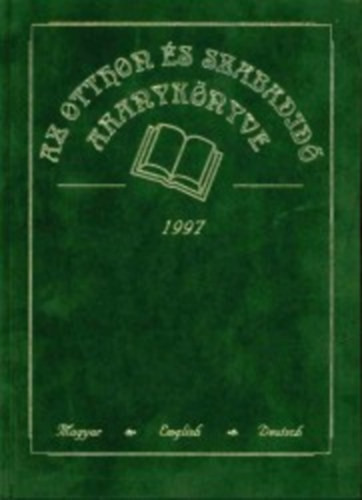 Az otthon és szabadidő aranykönyve - Kárpáti szerk.