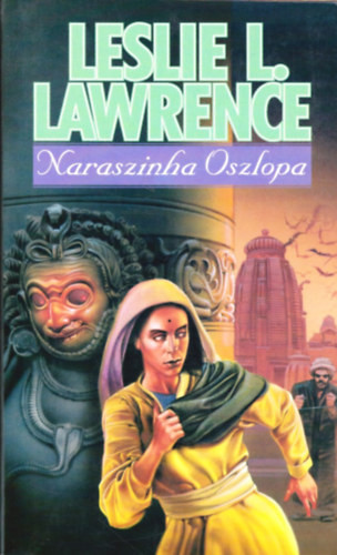 Naraszinha oszlopa - Leslie L. Lawrence