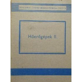   Hőerőgépek II. - Garbai László Dr., Dobozi György, Sigmond Emőd, Ignácz Csaba