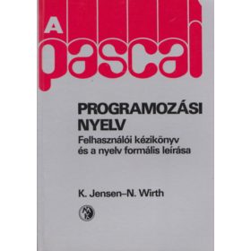 A PASCAL programozási nyelv - Jensen, K.- Wirth, N.