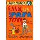 Randi, buli és a papa titkai - Karen McCombie