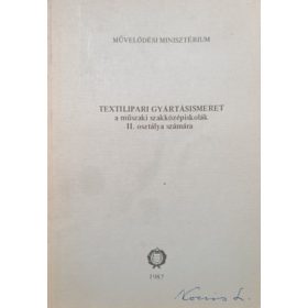   Textilipari gyártásismeret a műszaki szakközépiskolák II. osztálya számára - Bandi István, Prátser András