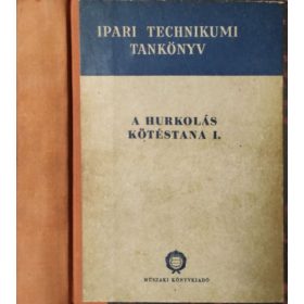   A hurkolás kötéstana I. - Dániel László - Mazán Kálmán