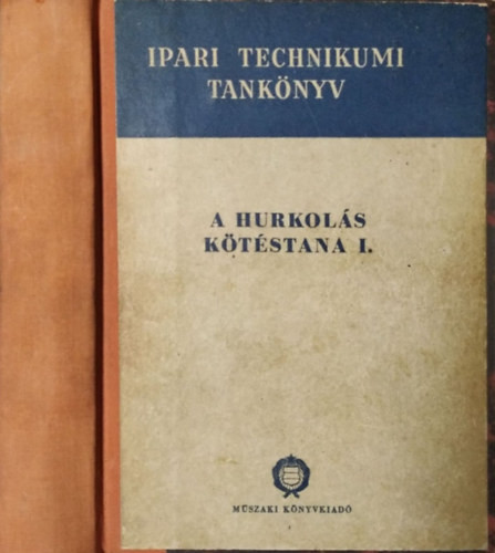 A hurkolás kötéstana I. - Dániel László - Mazán Kálmán