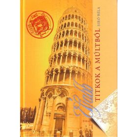 Újabb titkok a múltból - Siró Béla