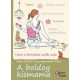 A boldog kismama - Lucy Wyndham-Read; Kate Cook