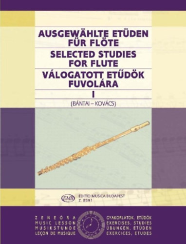 Ausgewählte Etüden für Flöte - Selected Studies for Flute - Válogatott etűdök fuvolára I. - Bántai Vilmos, Kovács Gábor