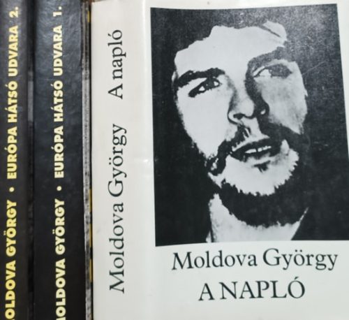 A napló + Európa hátsó udvara I-II. (3 kötet) - Moldova György