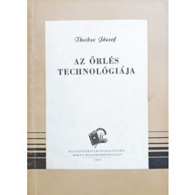 Az őrlés technológiája - Theibsz József