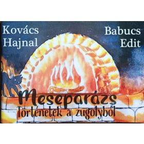   Meseparázs - Történetek a zugolyból - Kovács Hajnal, Babucs Edit
