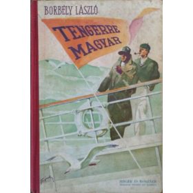 Tengerre magyar! - Borbély László
