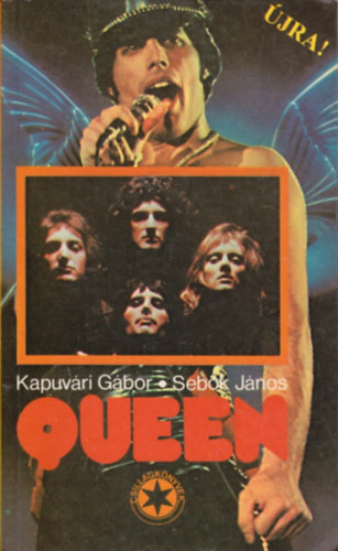 Queen - Csillagkönyvek - Kapuvári Gábor-Sebők János
