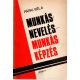 Munkásnevelés-Munkásképzés - Pápai Béla
