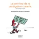 Le Petit Livre de la conjugaison correcte - Jean-Joseph Julaud