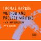 Method and Project Writing: An Introduction - Thomas Harboe