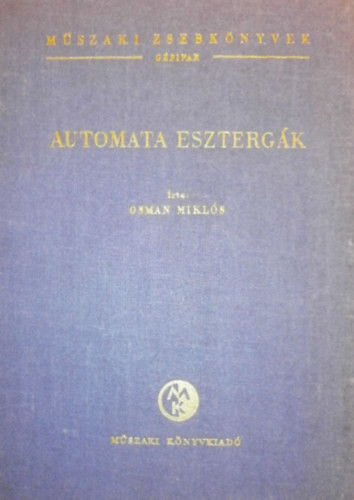 Automata esztergák - Osman Miklós