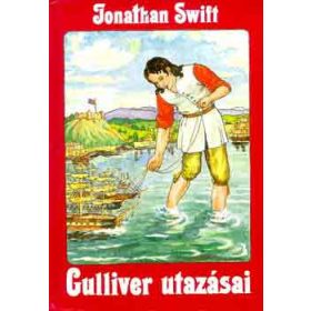Gulliver utazásai - Jonathan Swfit