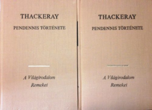Pendennis története I-II. - William Makepeace Thackeray