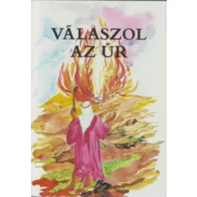 Válaszol az Úr - Bindes Ferenc