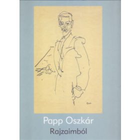 Rajzaimból - Papp Oszkár