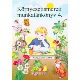   Környezetismereti munkatankönyv 4. - Tölgyszéky Papp Gyuláné