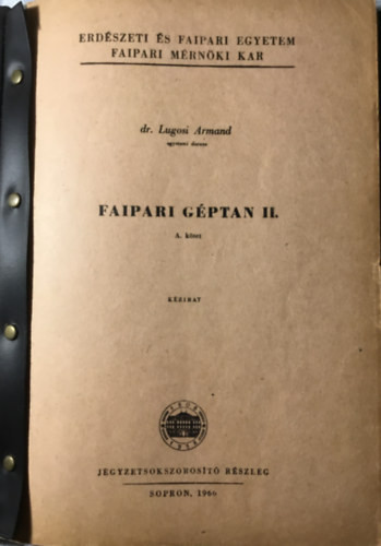 Faipari géptan II. - B kötet - Dr. Lugosi Armand